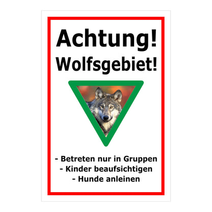 Schild Achtung Wolfsgebiet mit Verhaltenshinweisen „Achtung! Wolfsgebiet!“ in Weiß mit rotem Rand