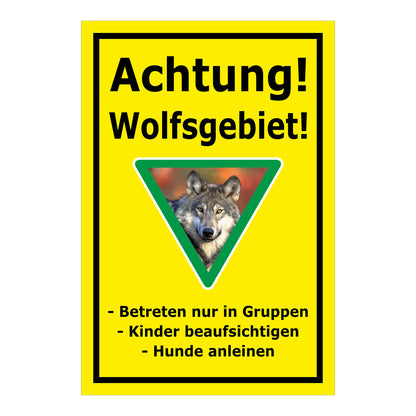 Schild Achtung Wolfsgebiet mit Verhaltenshinweisen „Achtung! Wolfsgebiet!“ in Gelb mit schwarzem Rand