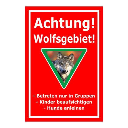 Schild Achtung Wolfsgebiet mit Verhaltenshinweisen „Achtung! Wolfsgebiet!“ in Rot mit weißem Rand