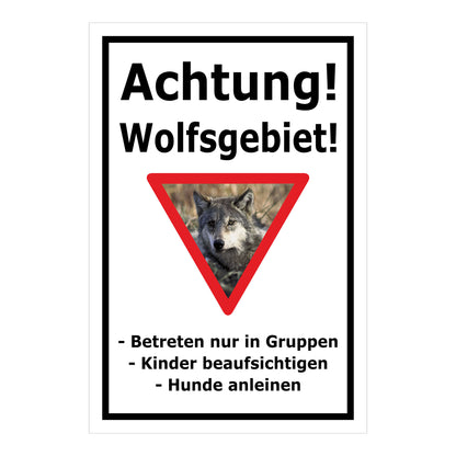 Schild Achtung Wolfsgebiet mit Verhaltenshinweisen „Achtung! Wolfsgebiet!“ in Weiß mit schwarzem Rand