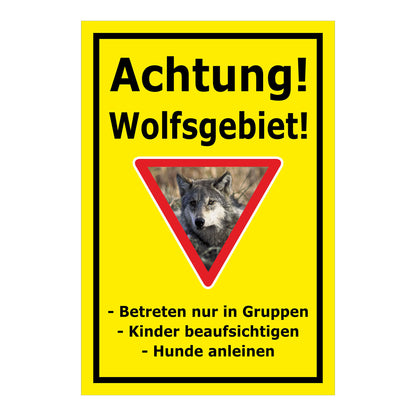 Schild Achtung Wolfsgebiet mit Verhaltenshinweisen „Achtung! Wolfsgebiet!“ in Gelb mit schwarzem Rand