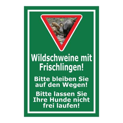 Schild Wildschweine mit Frischlingen Hinweis Wege und Hunde in Grün mit weißem Text