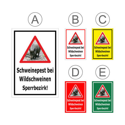 Übersichtsbild Schild Schweinepest bei Wildschweinen Sperrbezirk Hinweis mit allen verfügbaren Farbvarianten