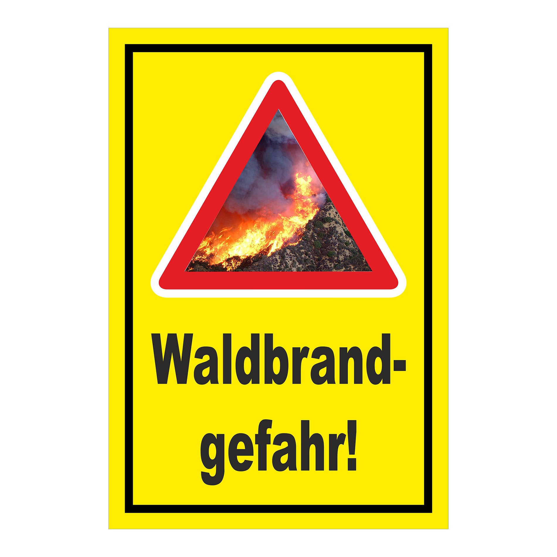 Schild Waldbrandgefahr Warnhinweis „Waldbrand-gefahr!“ gelber Hintergrund mit schwarzem Rahmen