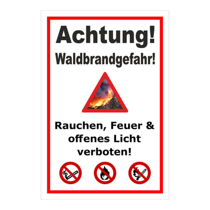 Schild Achtung Waldbrandgefahr Rauchen Feuer und offenes Licht verboten in Weiß mit rotem Rand
