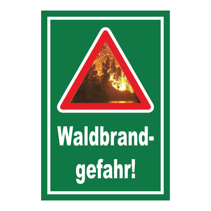 Schild Waldbrandgefahr „Waldbrand- gefahr!“ grüner Hintergrund mit weißem Rand