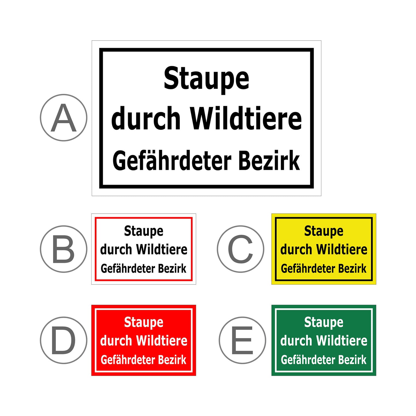 Übersichtsbild Schild Hinweis Staupe durch Wildtiere Gefährdeter Bezirk mit allen verfügbaren Farbvarianten
