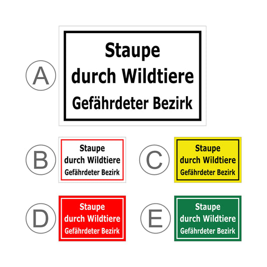 Übersichtsbild Schild Hinweis Staupe durch Wildtiere Gefährdeter Bezirk mit allen verfügbaren Farbvarianten