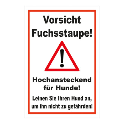 Schild Vorsicht Fuchsstaupe Hund anleinen Hinweis in Weiß mit rotem Rand und Warnsymbol