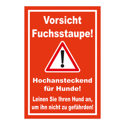 Schild Vorsicht Fuchsstaupe Hund anleinen Hinweis in Rot mit weißem Rand und Warnsymbol