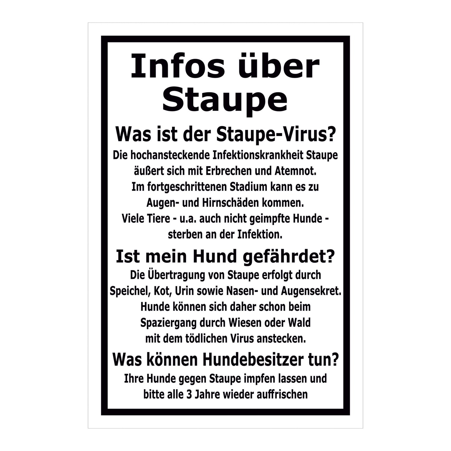 Schild Infos über Staupe Hinweis für Hundebesitzer in Weiß Schwarz mit schwarzem Rahmen