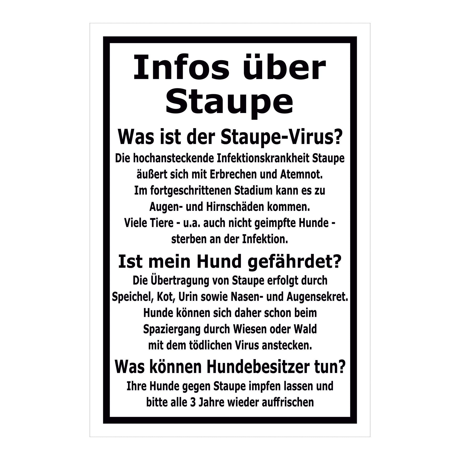 Schild Infos über Staupe Hinweis für Hundebesitzer in Weiß Schwarz mit schwarzem Rahmen