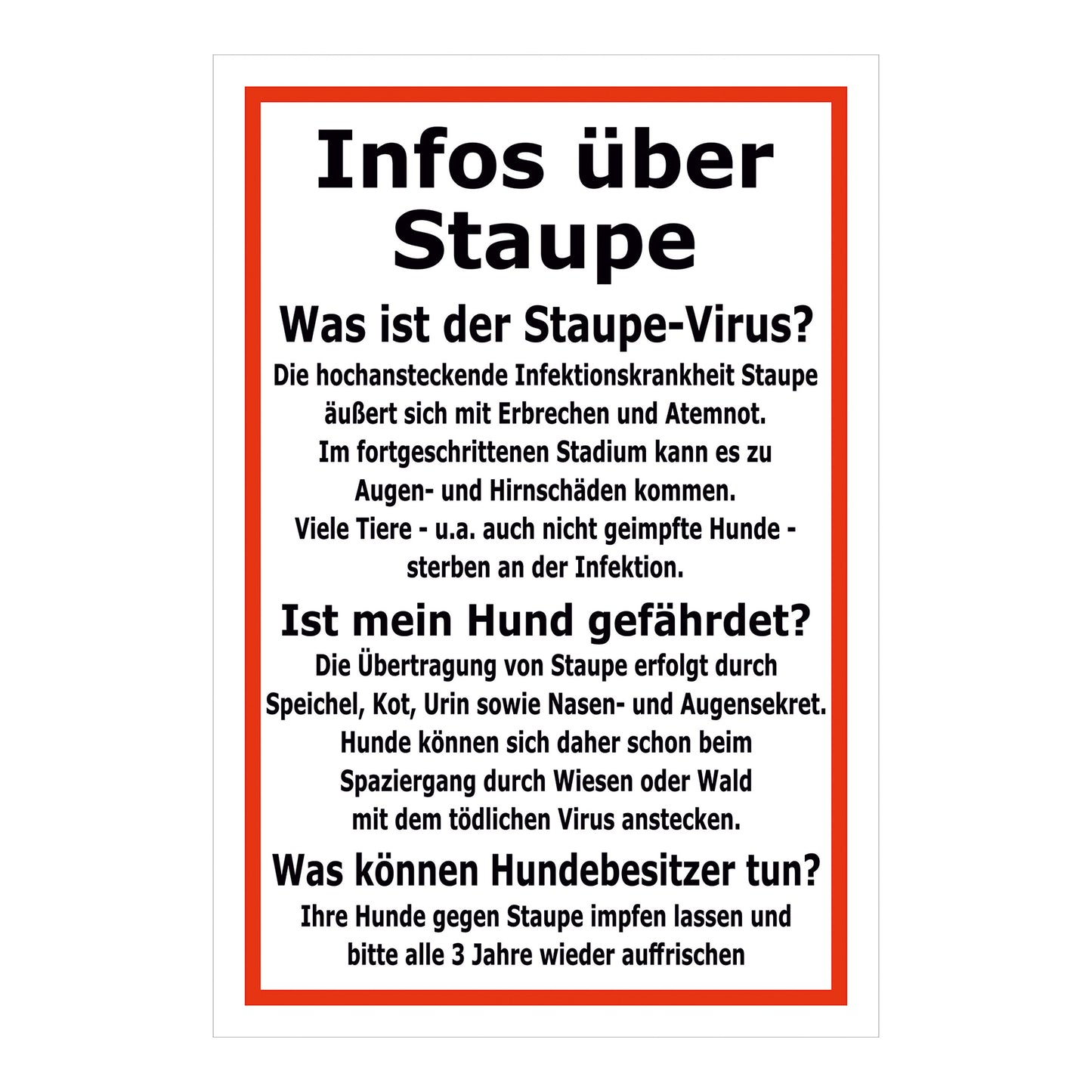 Schild Infos über Staupe Hinweis für Hundebesitzer in Weiß Rot mit rotem Rahmen