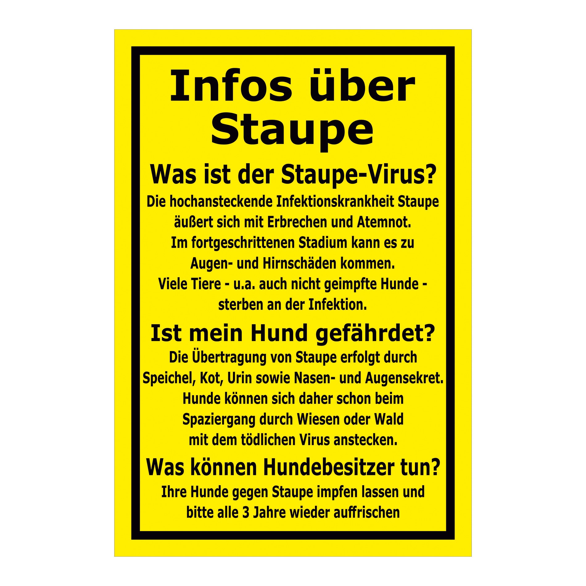 Schild Infos über Staupe Hinweis für Hundebesitzer in Gelb Schwarz mit schwarzem Rahmen