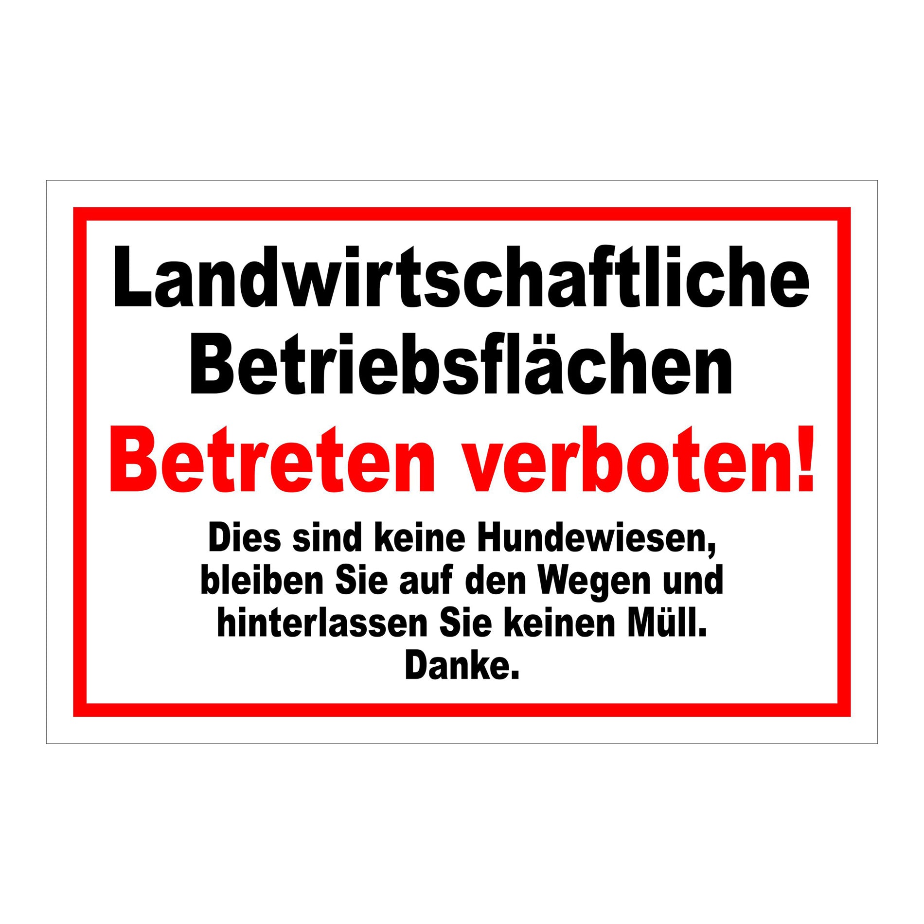 Schild Landwirtschaftliche Betriebsflächen Betreten verboten weiß mit rotem Rand und roter Textzeile