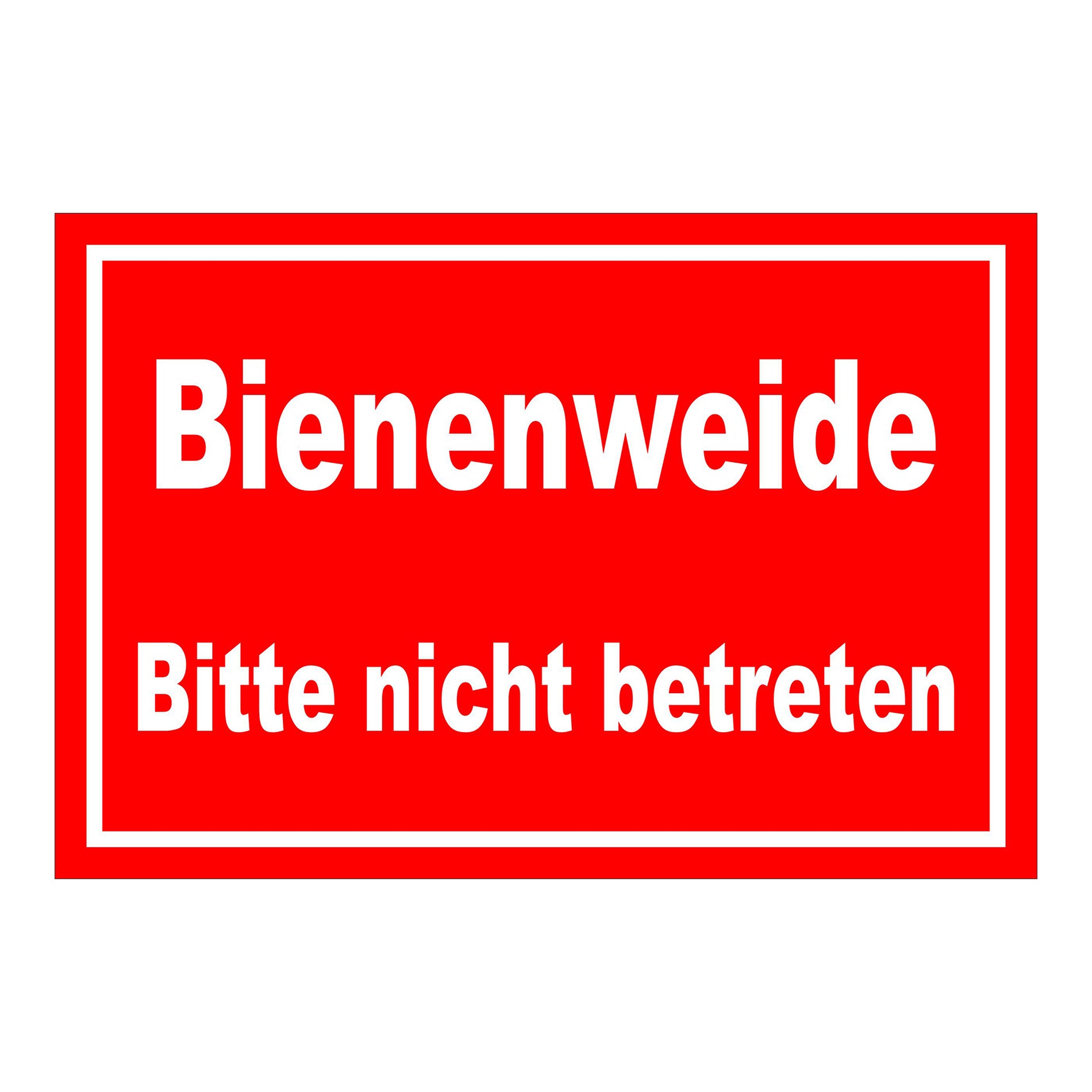 Schild Bienenweide Bitte nicht betreten Hinweisbereich in Rot mit weißer Schrift und weißem Rand