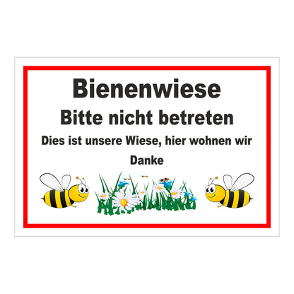 Schild Bienenwiese Bitte nicht betreten Hinweis „Bienenwiese Bitte nicht betreten Dies ist unsere Wiese, hier wohnen wir Danke“ in Weiß mit rotem Rahmen