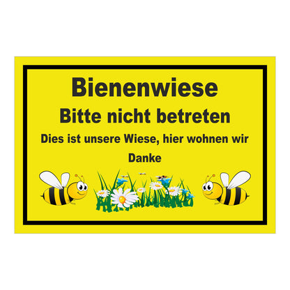 Schild Bienenwiese Bitte nicht betreten Hinweis „Bienenwiese Bitte nicht betreten Dies ist unsere Wiese, hier wohnen wir Danke“ in Gelb mit schwarzem Rahmen