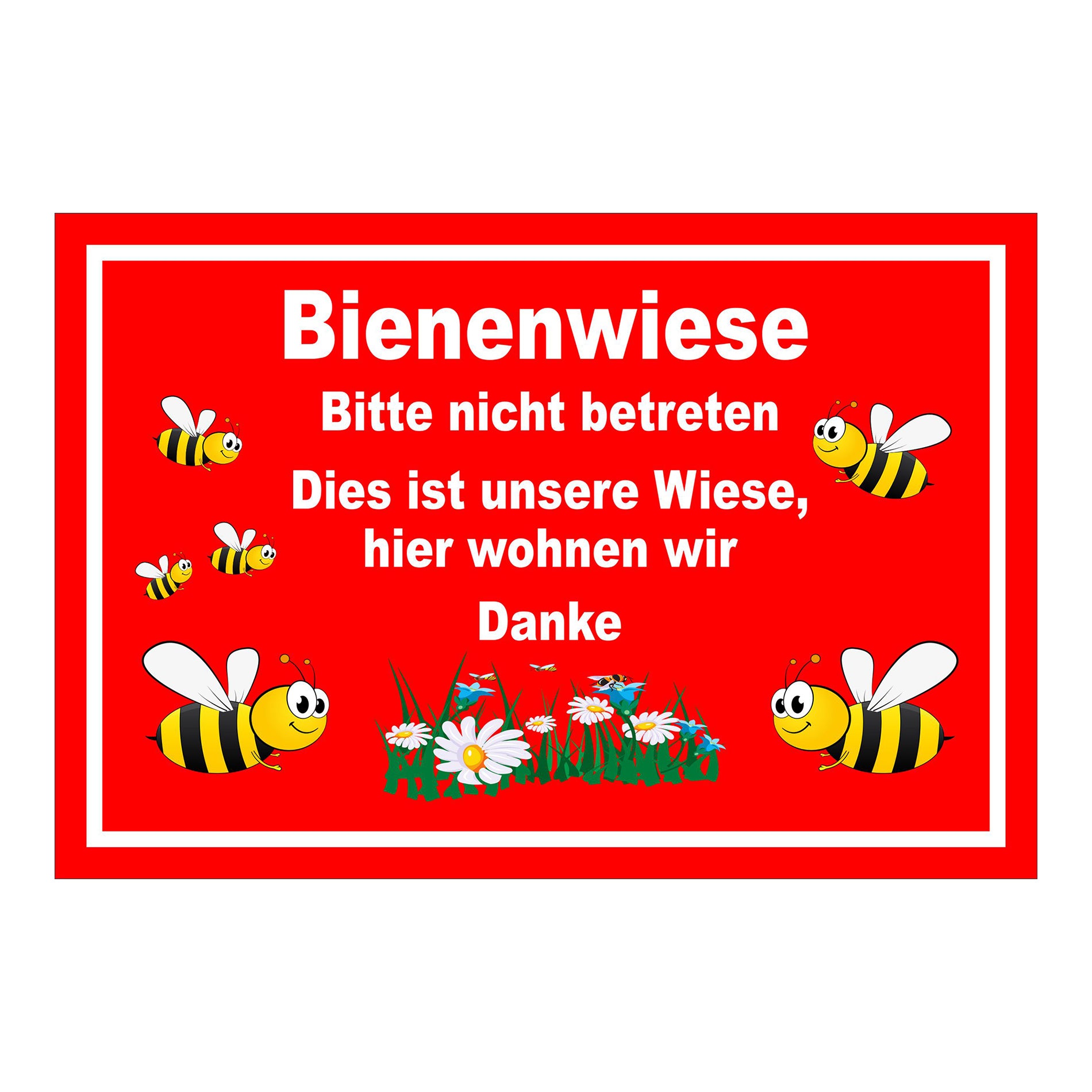 Schild Bienenwiese Bitte nicht betreten mit Bienenmotiv roter Hintergrund weißer Rand