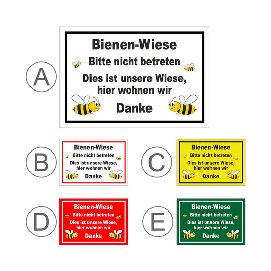 Übersichtsbild Schild Bienen-Wiese Bitte nicht betreten Hinweis „Bienen-Wiese Bitte nicht betreten Dies ist unsere Wiese, hier wohnen wir Danke“ mit allen Farbvarianten