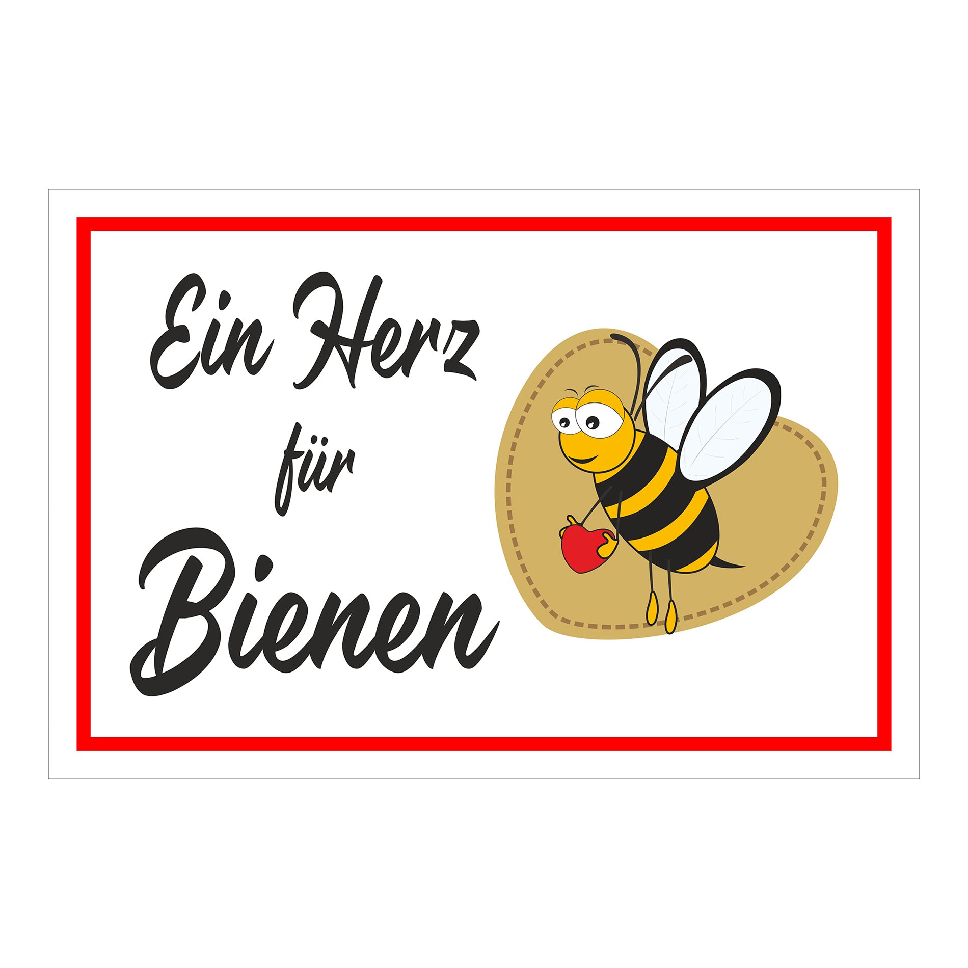 Schild Ein Herz für Bienen mit Bienenmotiv „Ein Herz für Bienen“ in Weiß mit rotem Rahmen