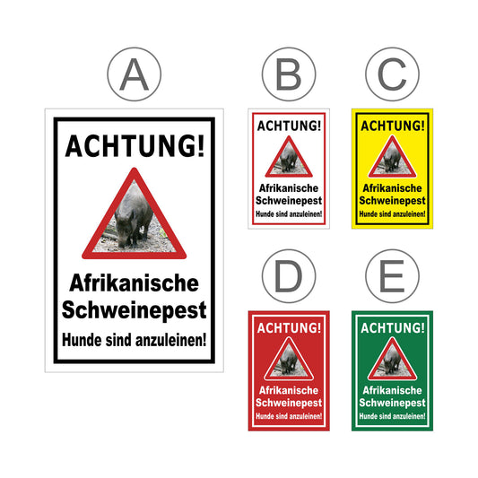 Übersichtsbild Schild Achtung Afrikanische Schweinepest Hunde sind anzuleinen mit allen verfügbaren Farbvarianten