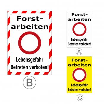 Banner Forstarbeiten - Lebensgefahr - Durchfahrt verboten