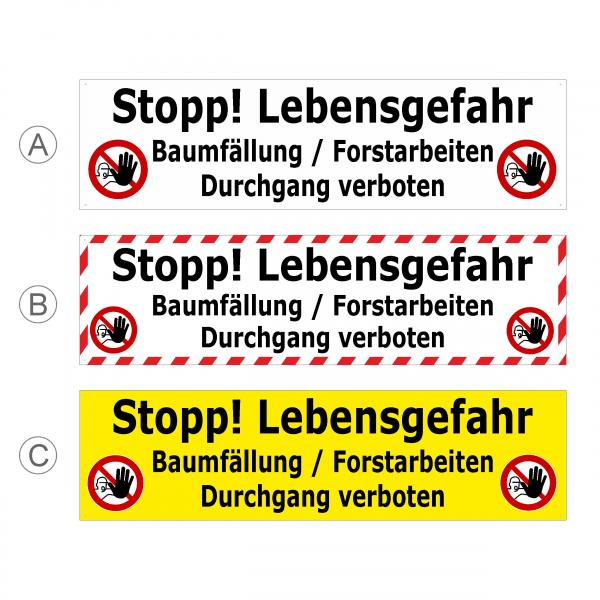 Banner Baumfällung / Forstarbeiten - Durchgang verboten