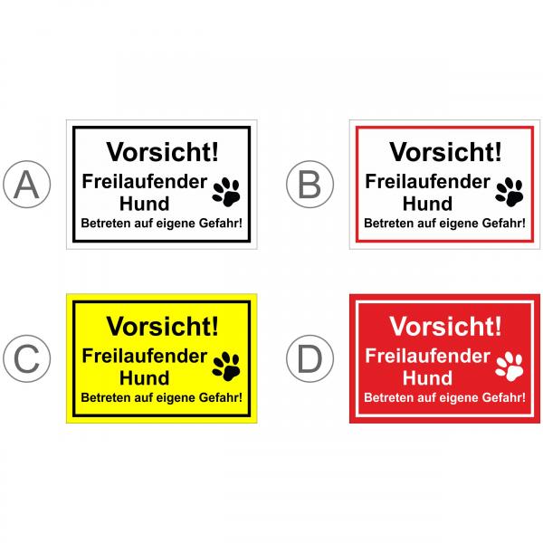 Schild - Vorsicht - Freilaufender Hund