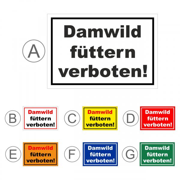 Schild - Damwild füttern verboten