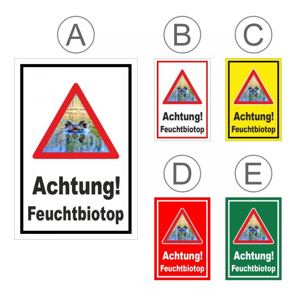 Achtung Feuchtbiotop