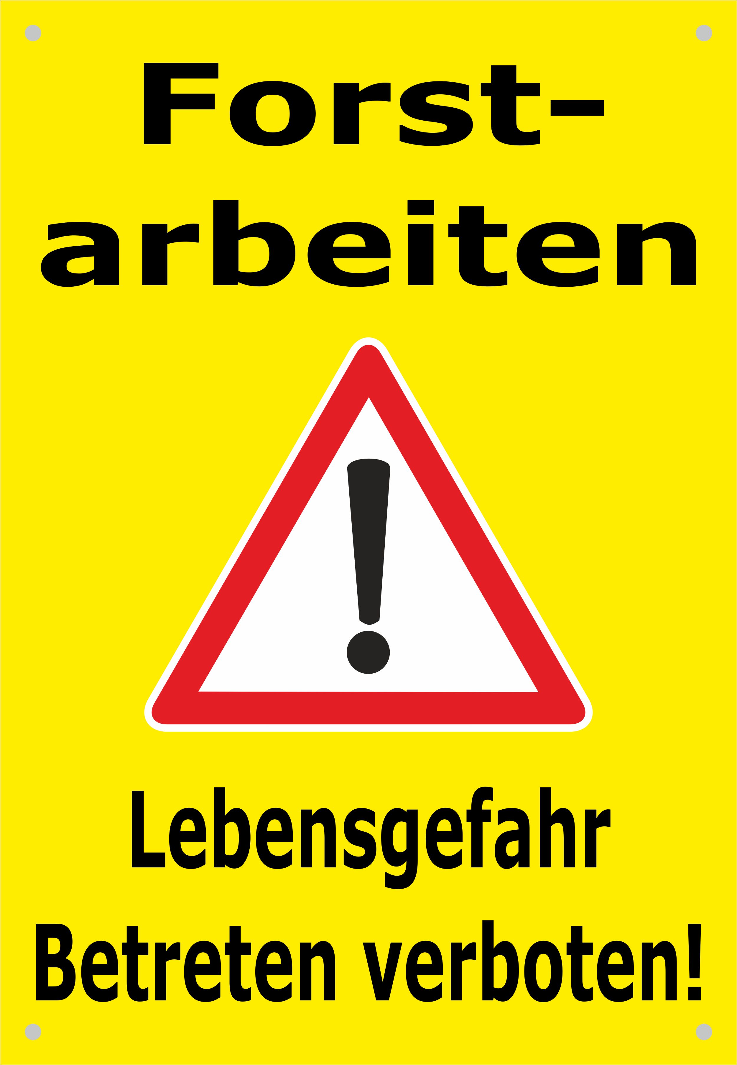 26-932 Schild Betreten verboten Forstarbeiten Absperr Banner Hinweisschild 