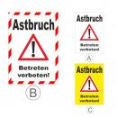 Banner Astbruch - Betreten verboten