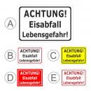 Achtung - Eis-abfall