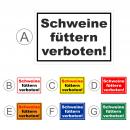 Schild - Schweine füttern verboten